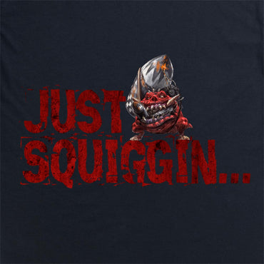 Just Squiggin Hoodie