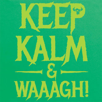 Keep Kalm And Waaagh! Kids T Shirt