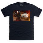 Battle Sister T Shirt