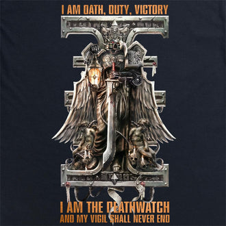 Premium Deathwatch 'I am the Deathwatch' T Shirt
